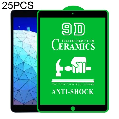 25 PCS 9D Full Screen Full Glue Ceramic Film For iPad Pro 10.5 / Air 3