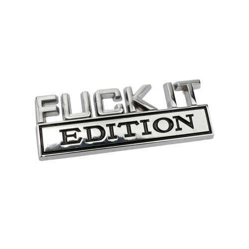 2 PCS Car Metal Leaf Board Label Fuck It Edition Modified Badge Sign(Silver Black)